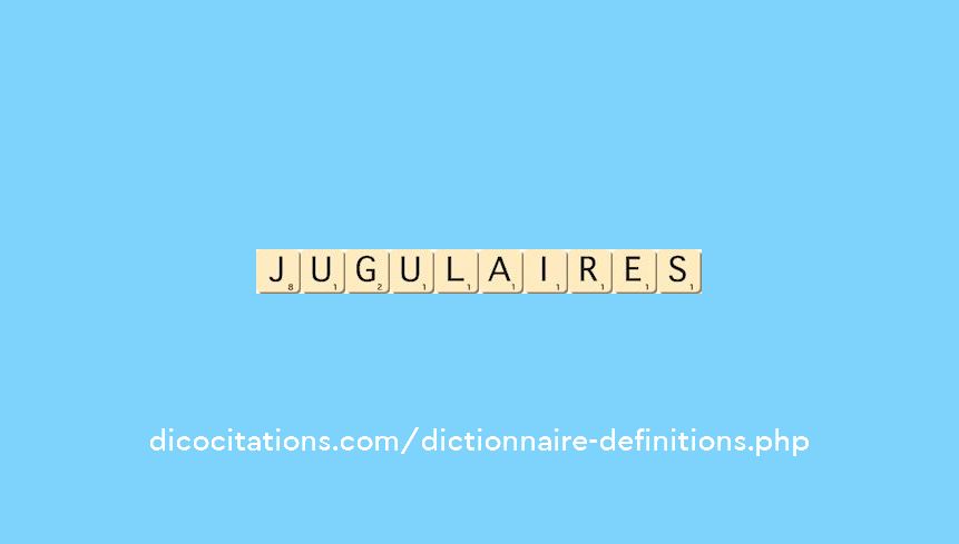 jugulaires