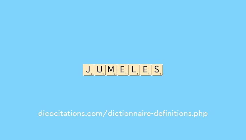 jumeles jumeles