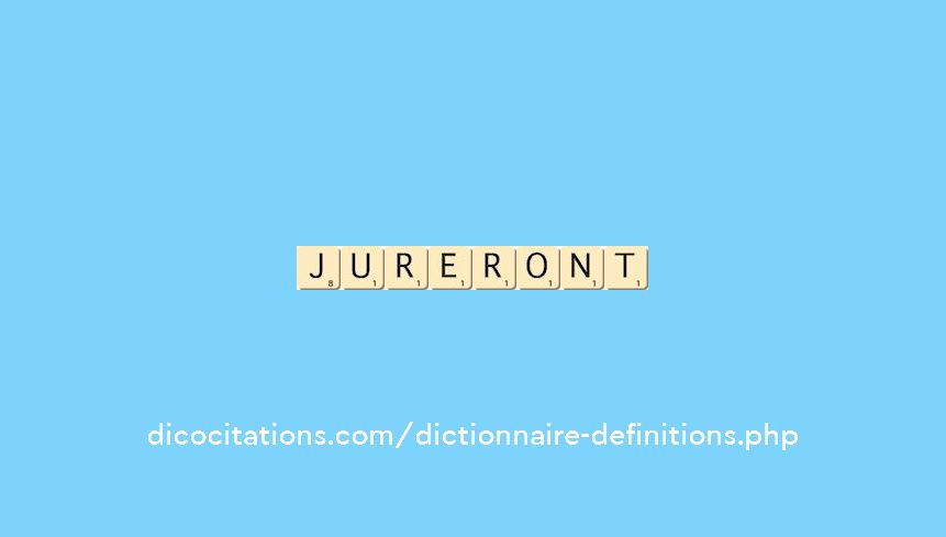 jureront jureront