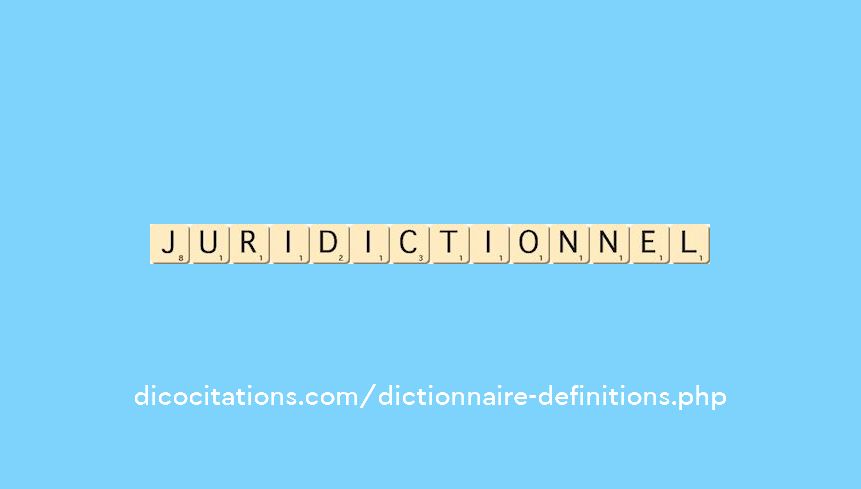 juridictionnel juridictionnel