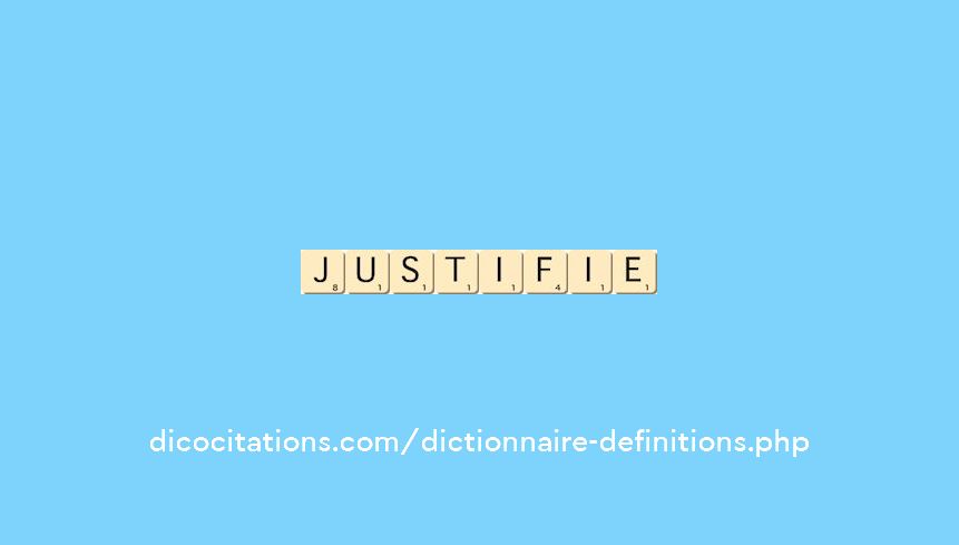 justifie