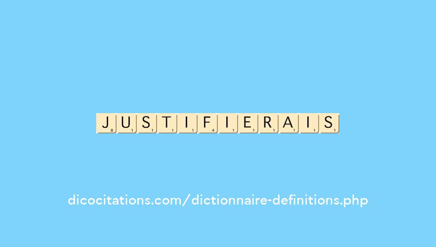 justifierais