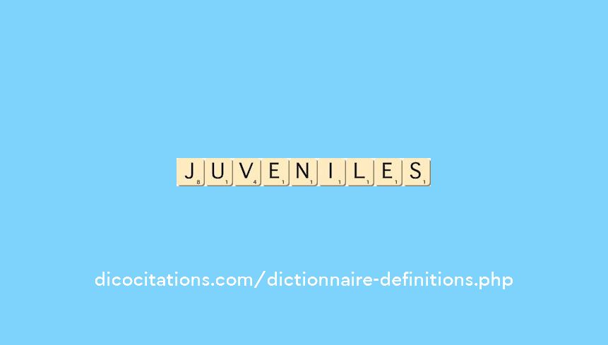 juveniles juveniles