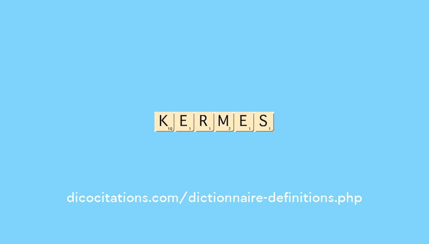kermes