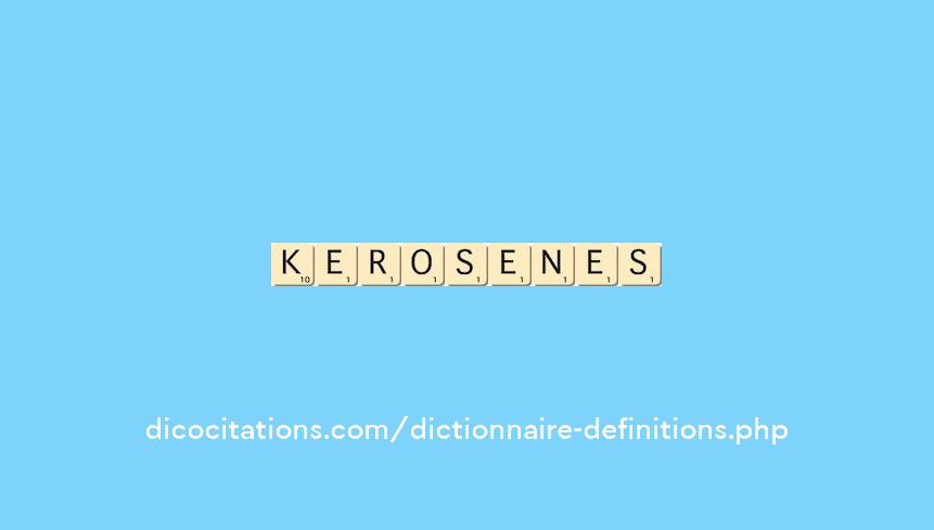 kerosenes kerosenes