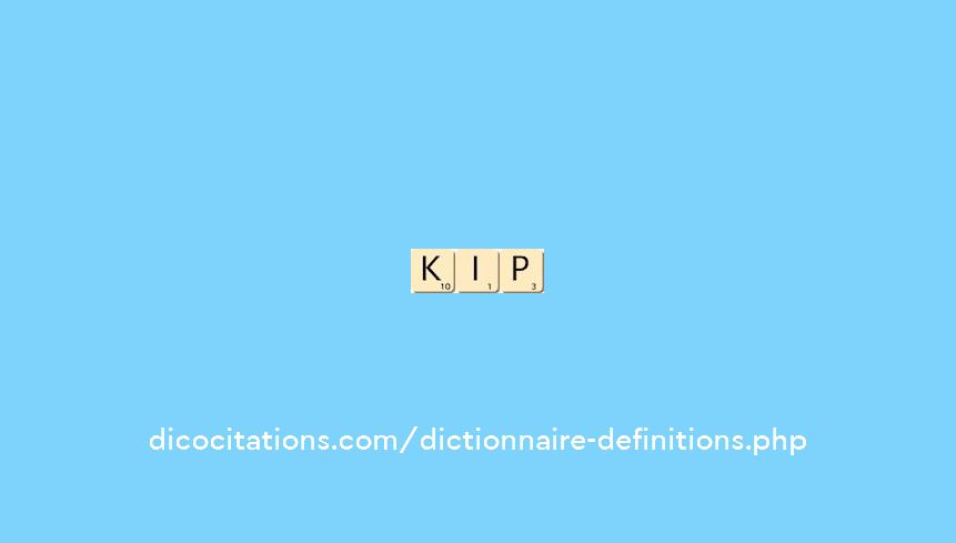 kip kip