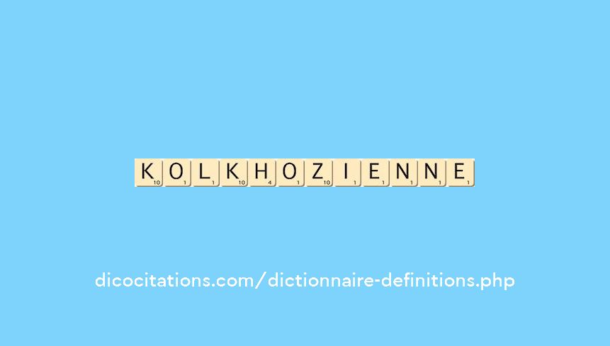kolkhozienne kolkhozienne