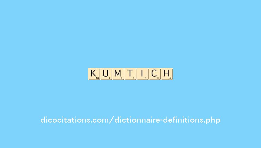 kumtich