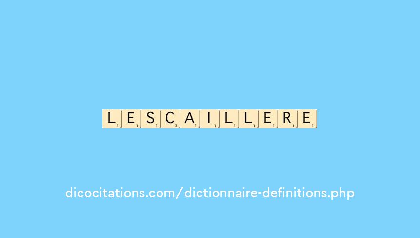 l-escaillere