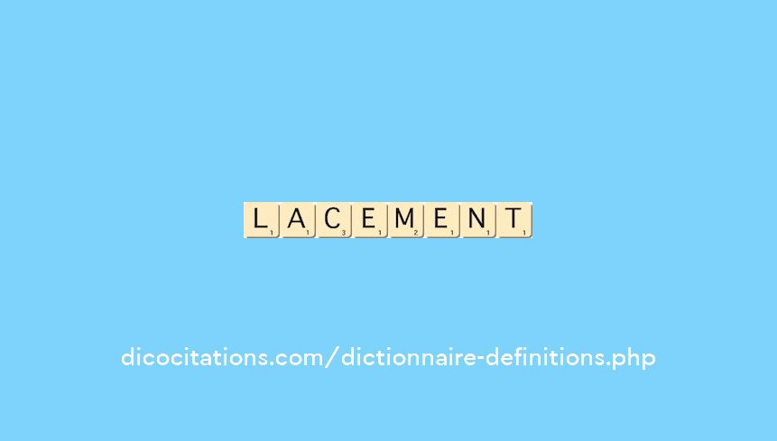 lacement