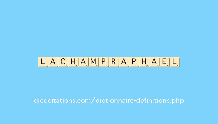 lachamp-raphael