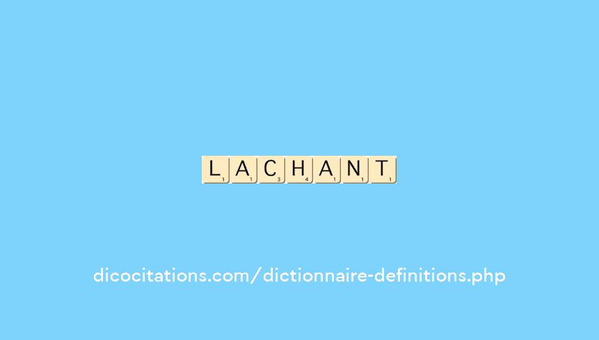 lachant lachant