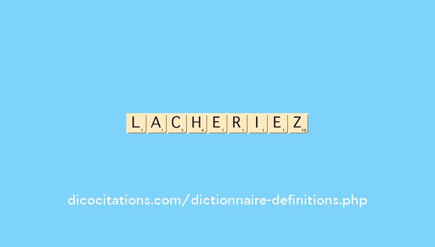 lacheriez lacheriez