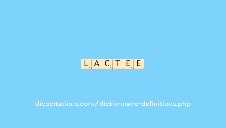 lactee lactee