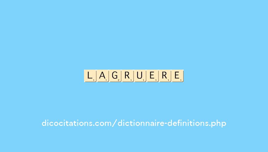 lagruere