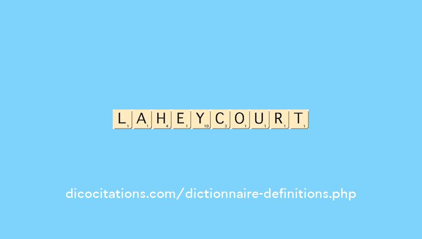 laheycourt