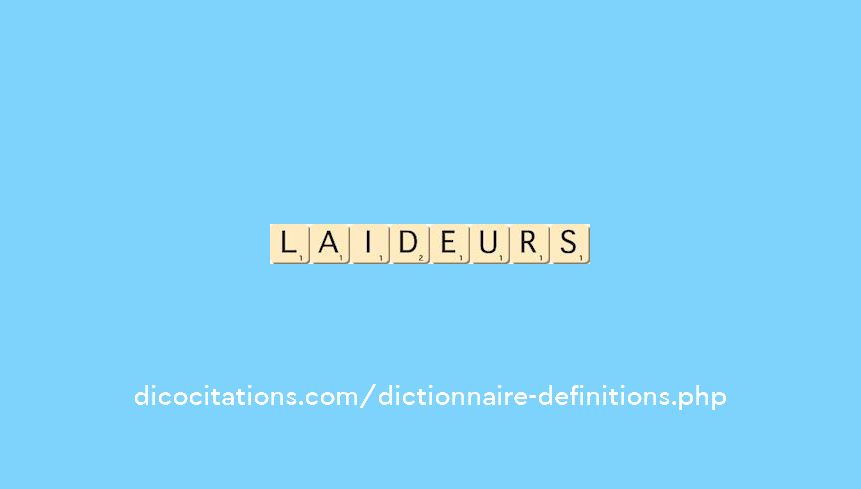 laideurs laideurs