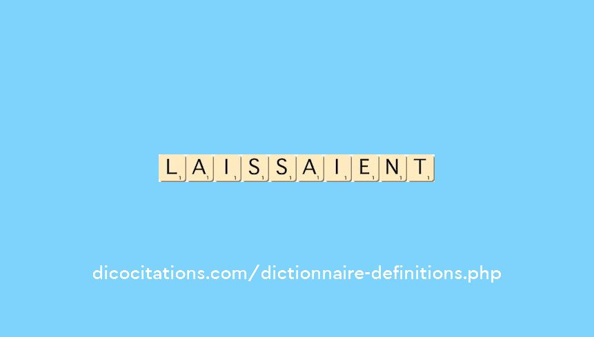 laissaient laissaient