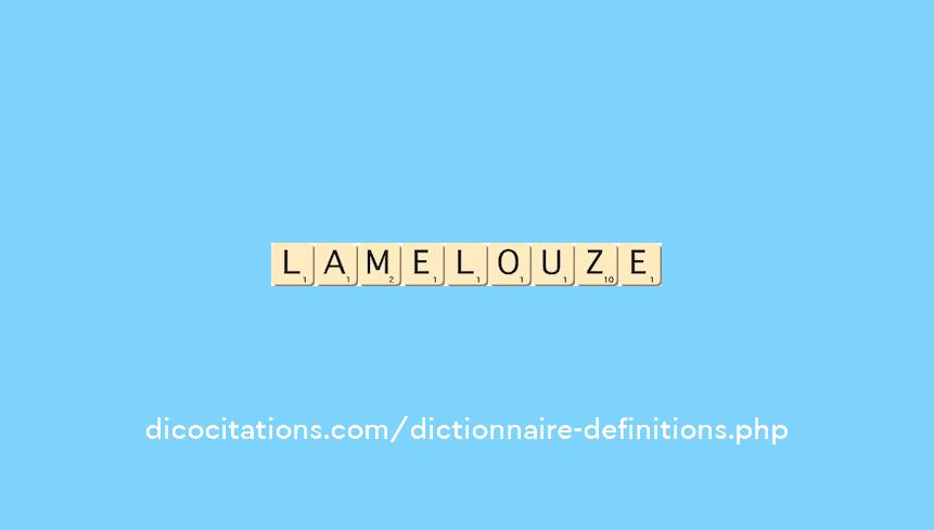 lamelouze