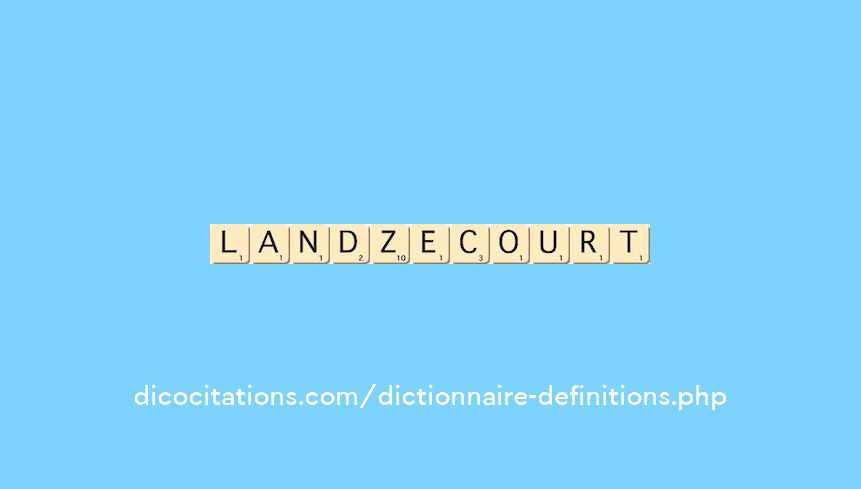 landzecourt