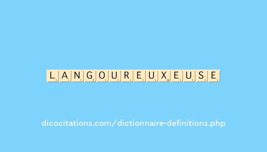 langoureux--euse