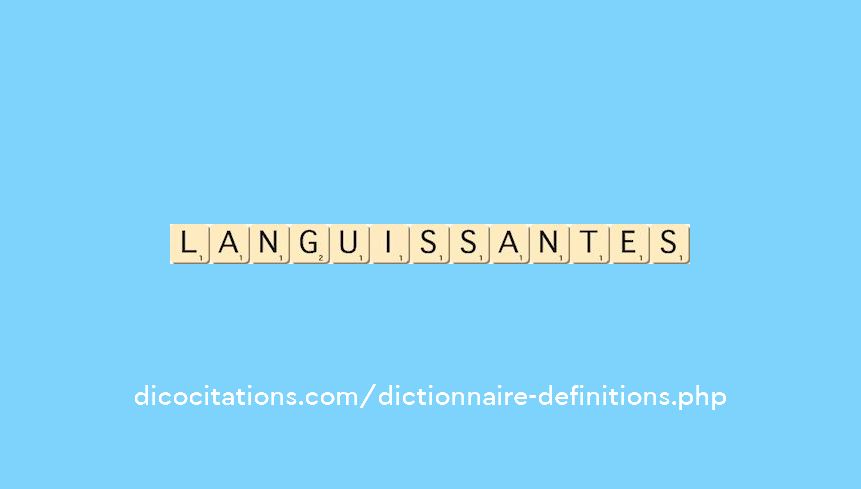 languissantes