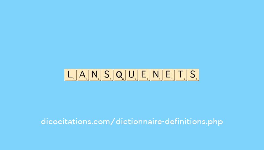 lansquenets lansquenets