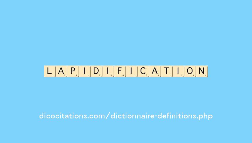 lapidification lapidification