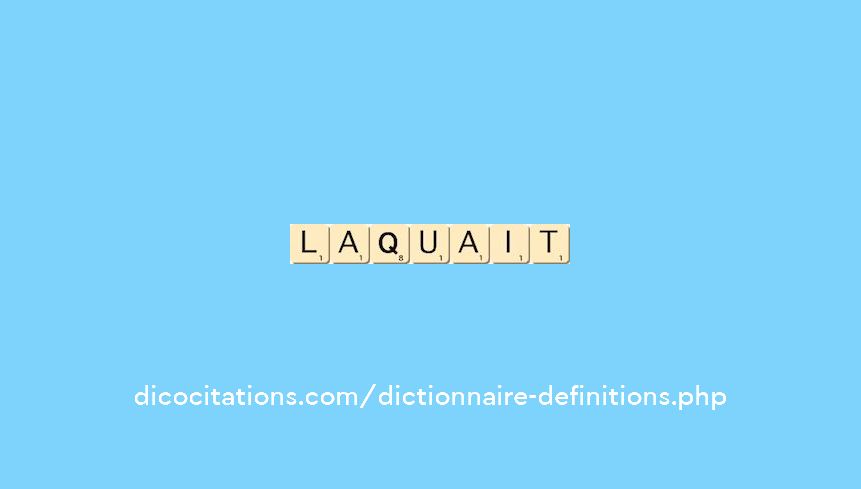 laquait laquait