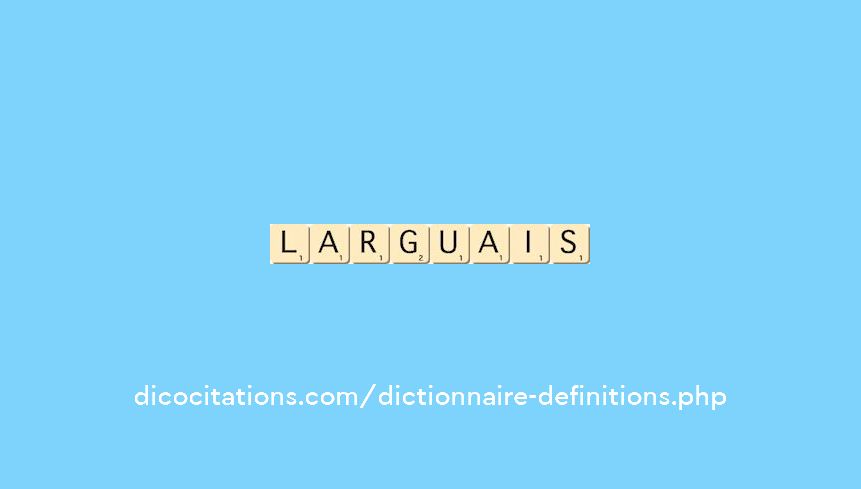 larguais larguais
