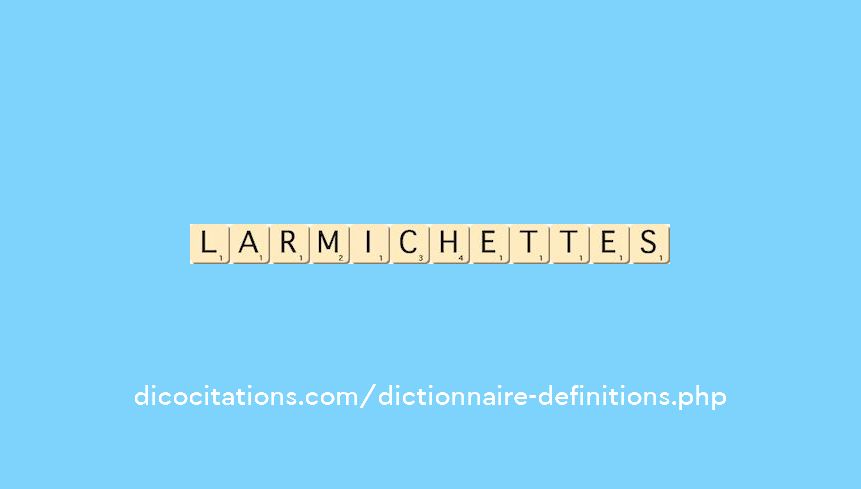 larmichettes larmichettes