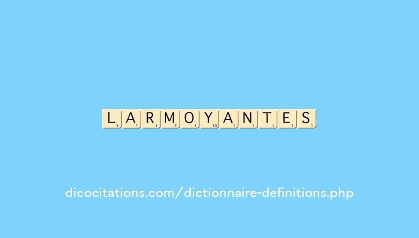 larmoyantes larmoyantes