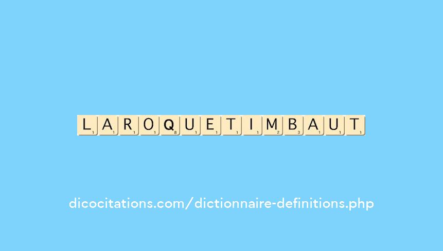 laroque-timbaut