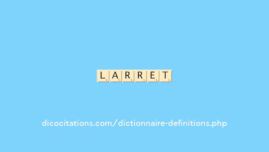 larret