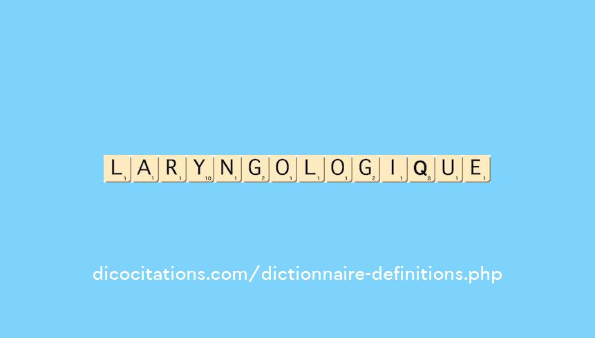 laryngologique laryngologique