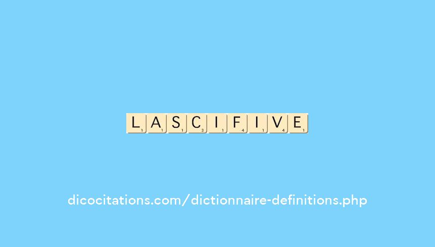 lascif--ive