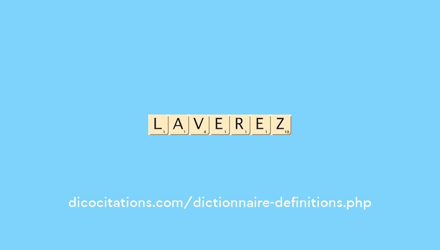 laverez laverez