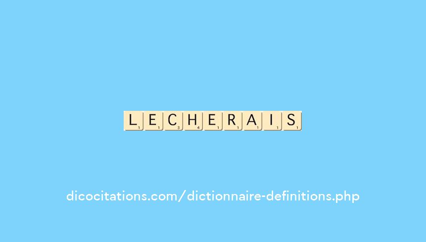 lecherais lecherais