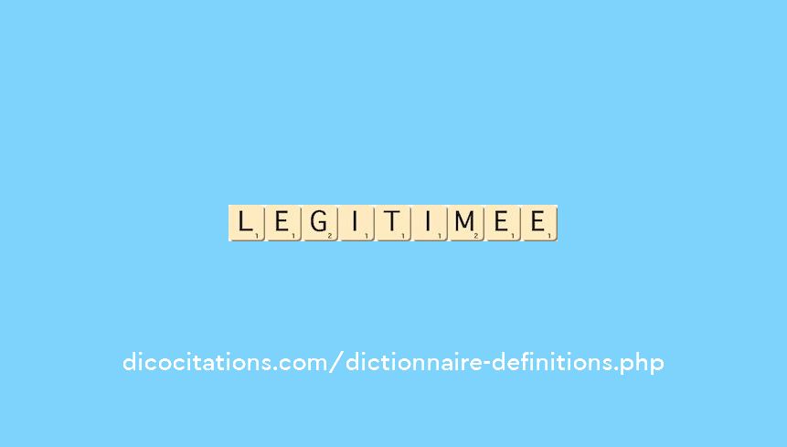legitimee legitimee
