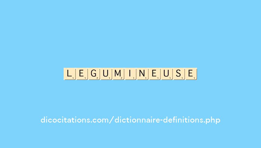 legumineuse legumineuse