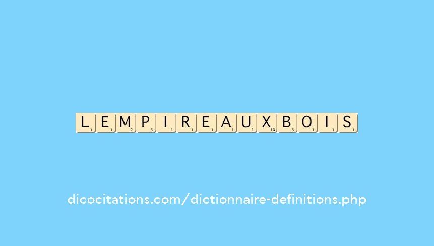 lempire-aux-bois