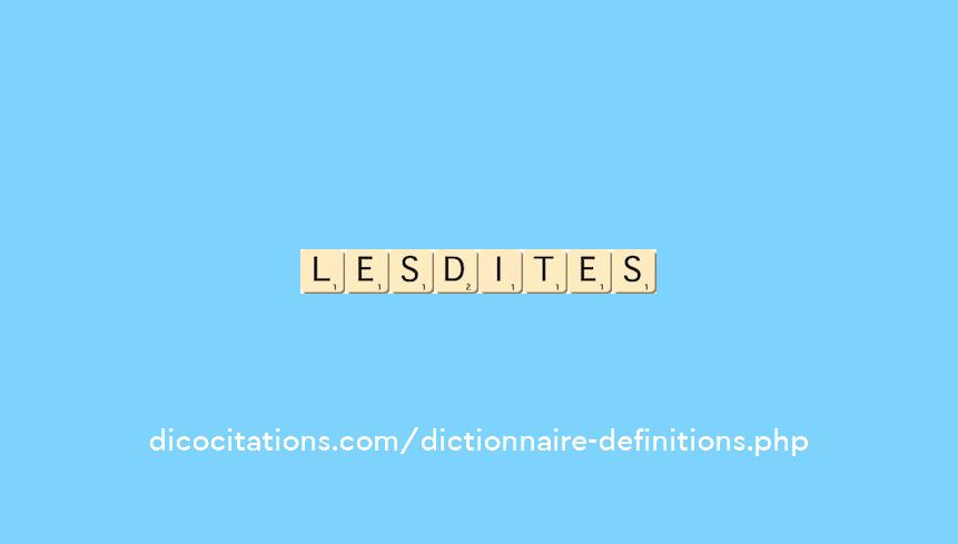 lesdites lesdites