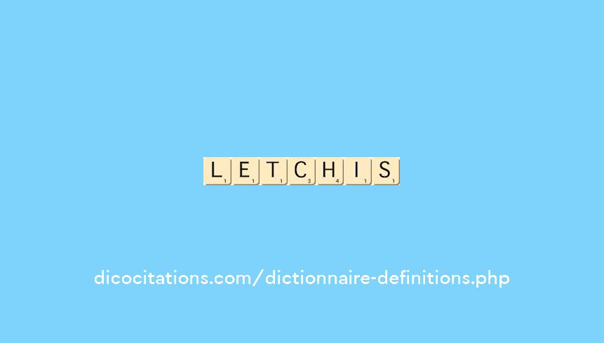 letchis letchis
