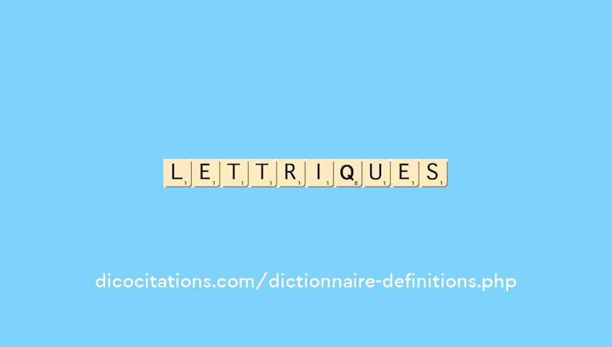 lettriques lettriques