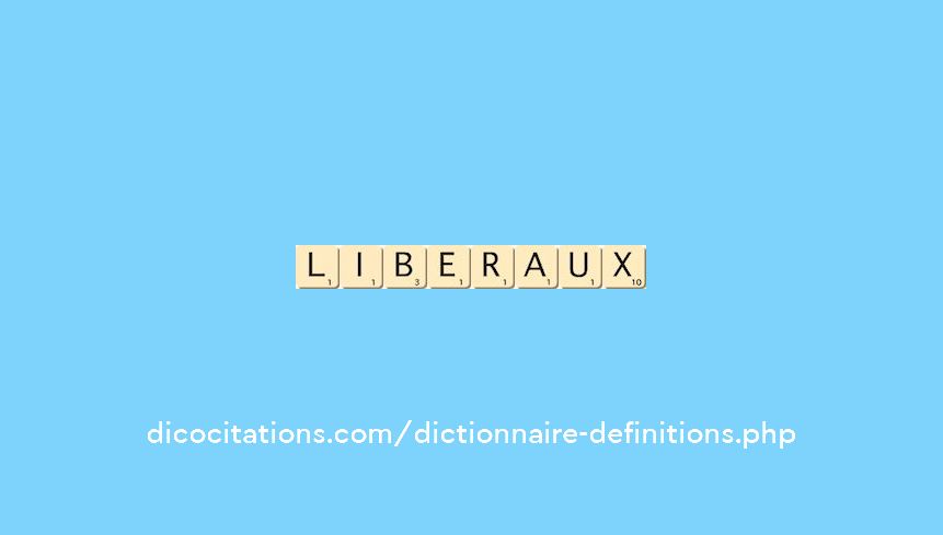 liberaux liberaux
