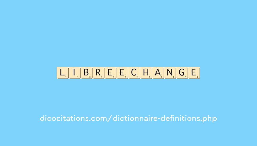 libre-echange libre-echange