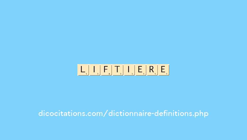 liftiere