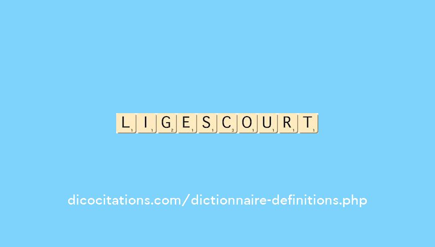 ligescourt