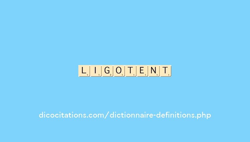 ligotent