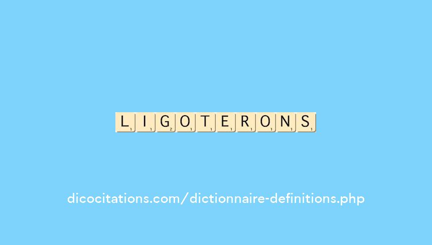 ligoterons